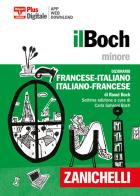 Il boch minore dizionario francese - italiano, italiano - francese